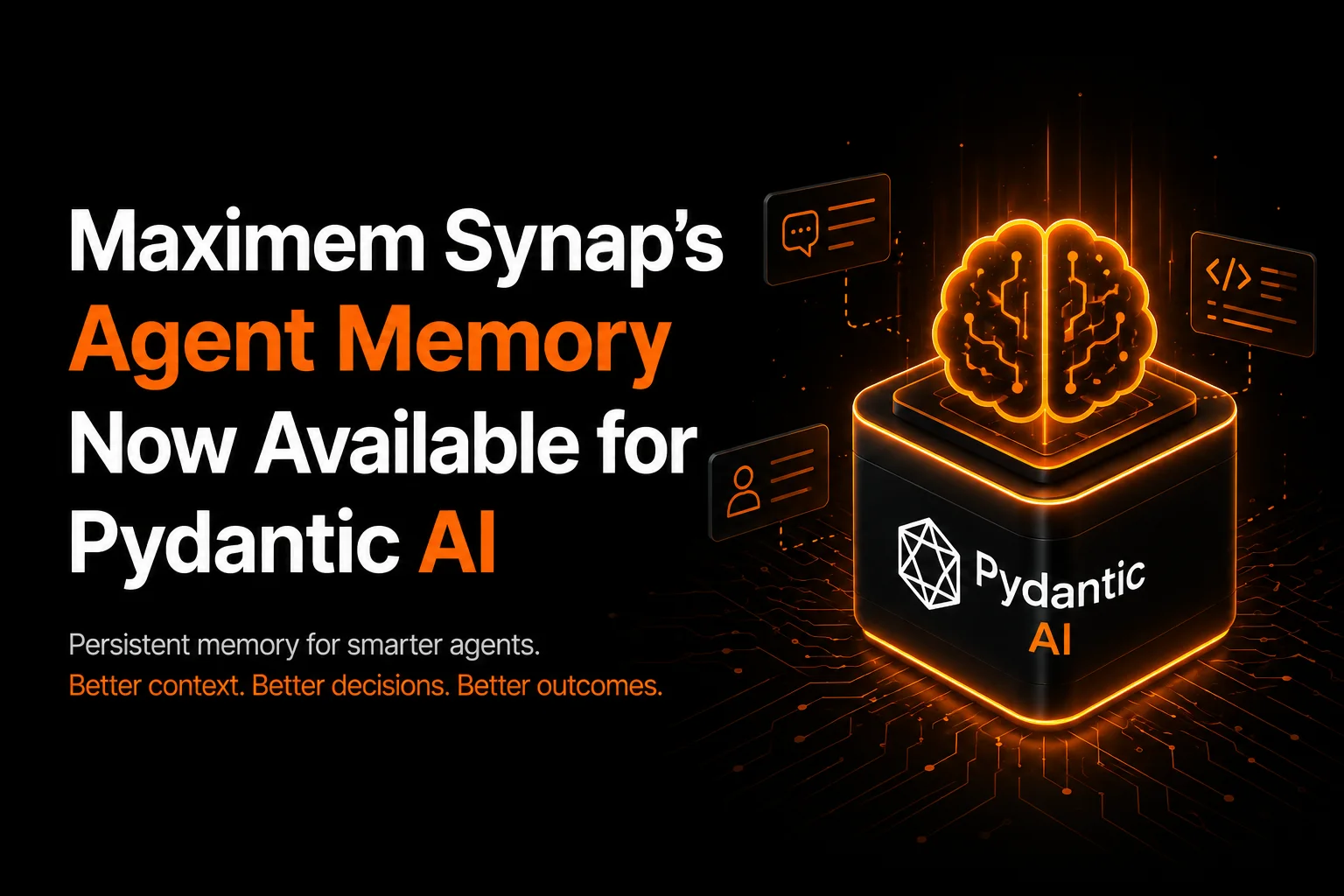 Maximem Synap's Agent Memory Now Available for Pydantic AI