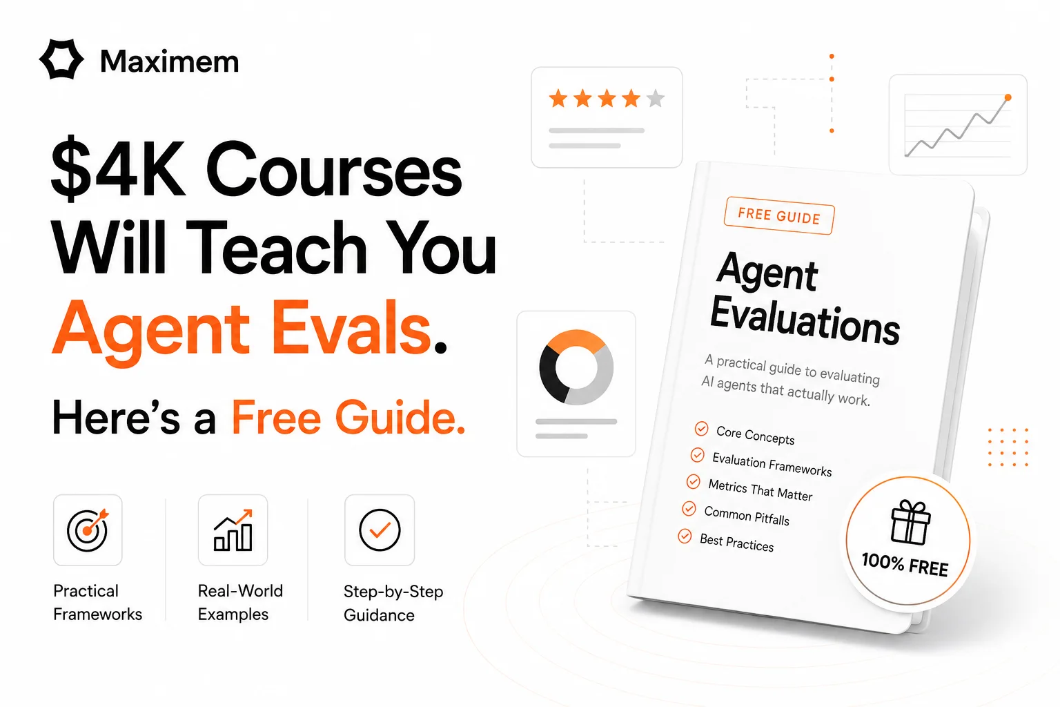 $4K Courses Will Teach You Agent Evals. Here's a Free Guide.