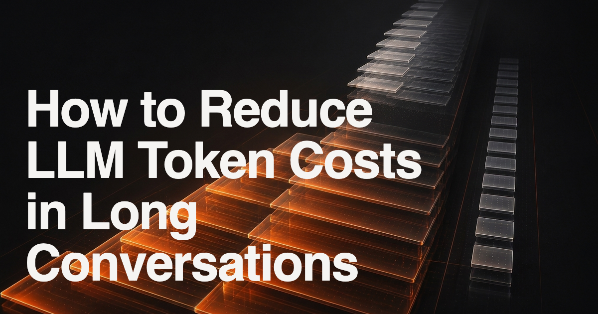 How to Reduce LLM Token Costs in Long Conversations: What Caching Saves, and Where It Stops